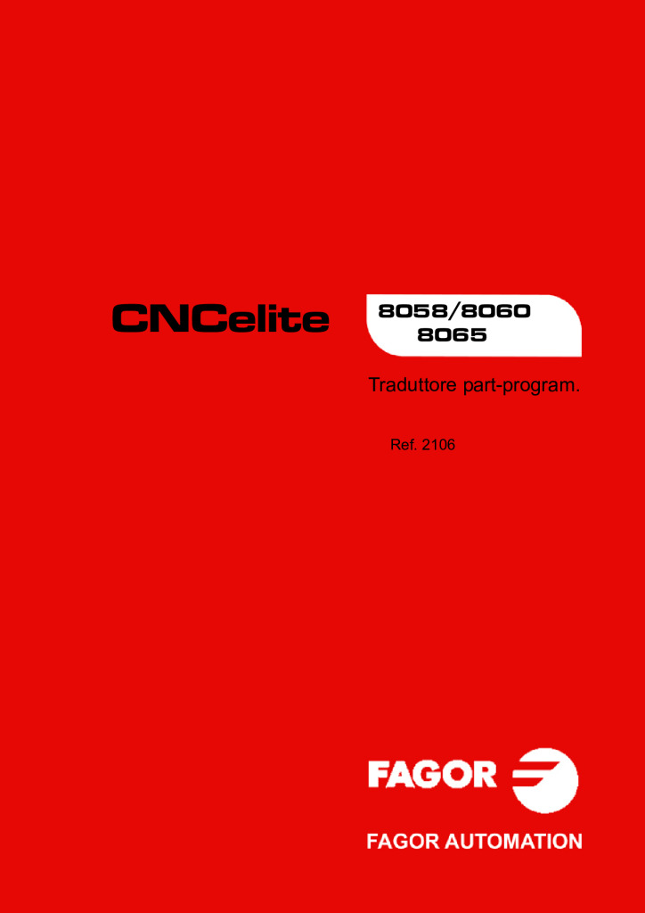 CNCelite 8058/8060/8065 Part-program translator.